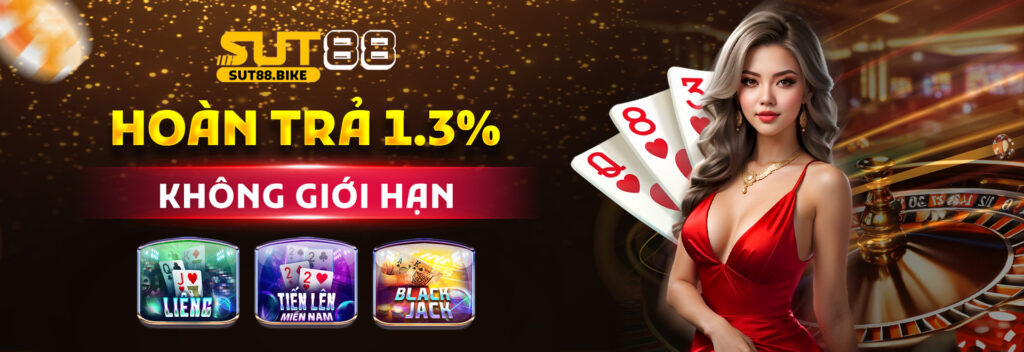 Banner Khuyến Mãi hoàn trả cá cược tại nhà cái Sut88